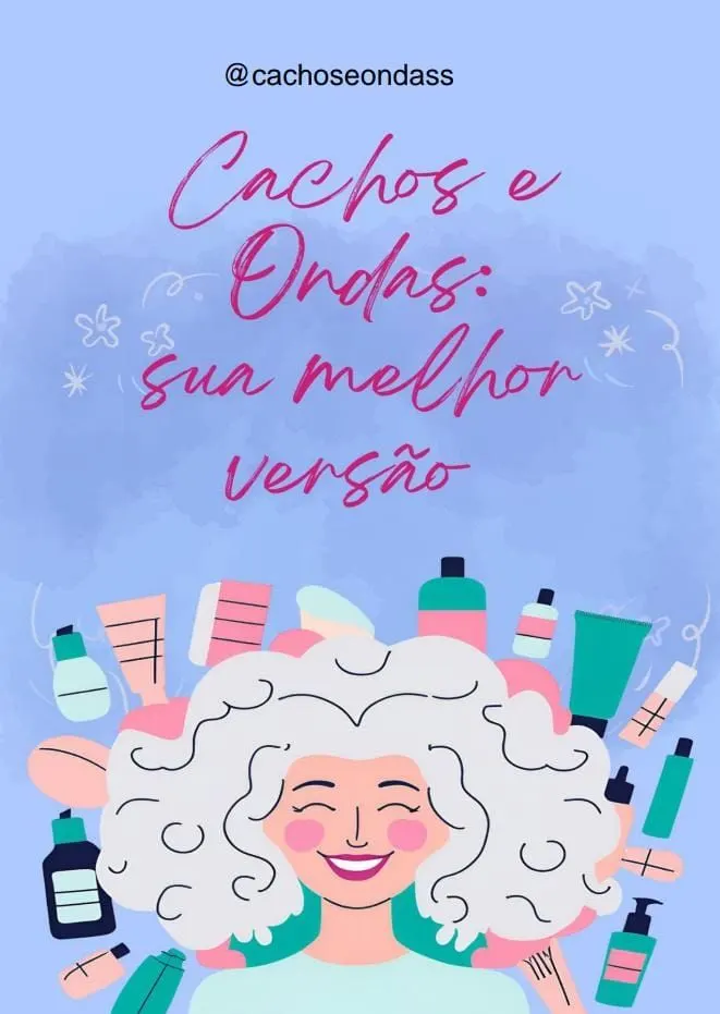 Manual dos Cachos e Ondas : Sua melhor versão