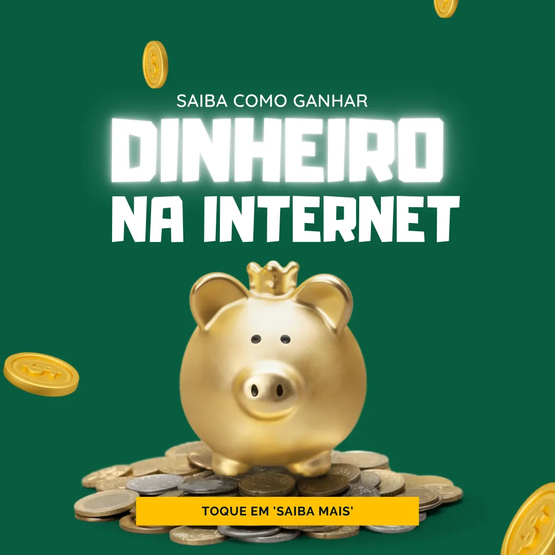 21 ideias para ganhar dinheiro na internet agora