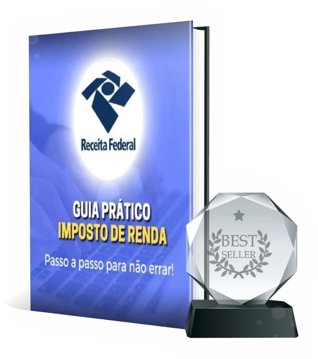 Descomplicando o Imposto de Renda: O guia prático definitivo
