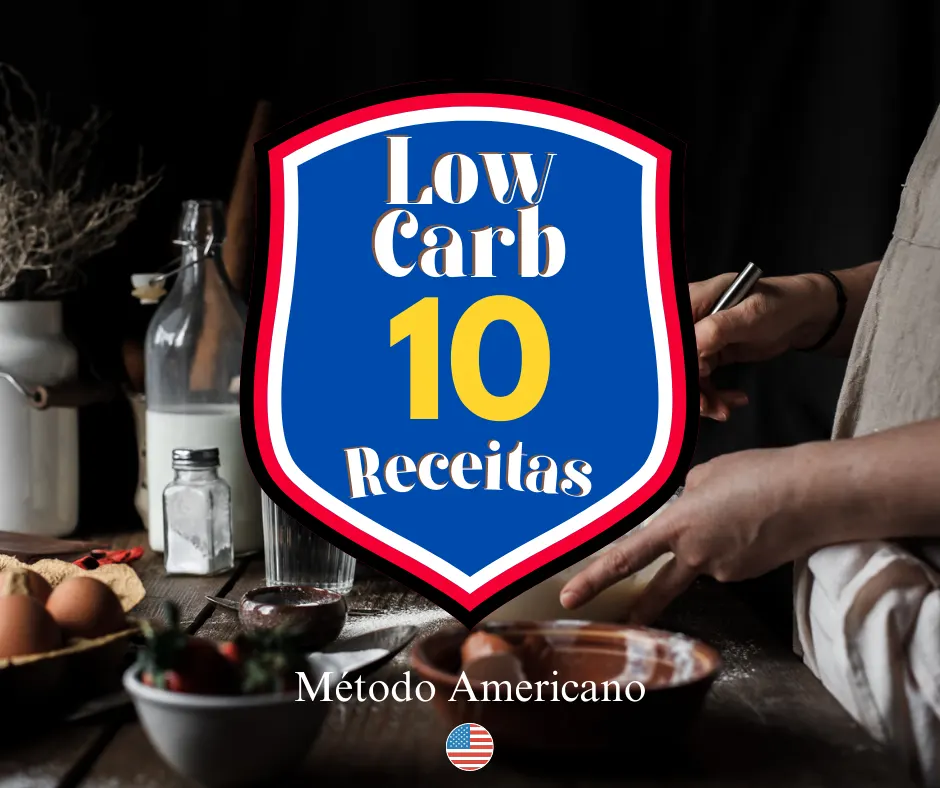 Receitas Low Carb - Método Americano