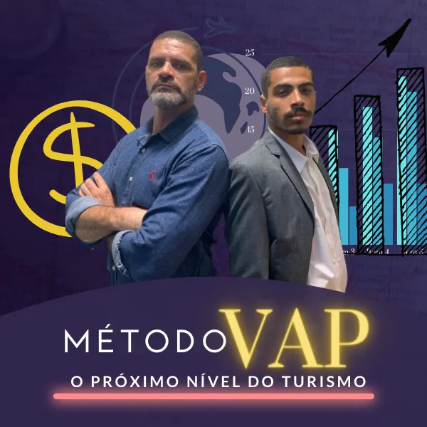 Método VAP - O Próximo Nível do Turismo