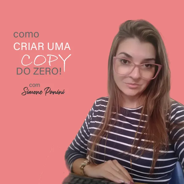 CURSO COMPLETO COMO CRIAR UMA COPY DO ZERO