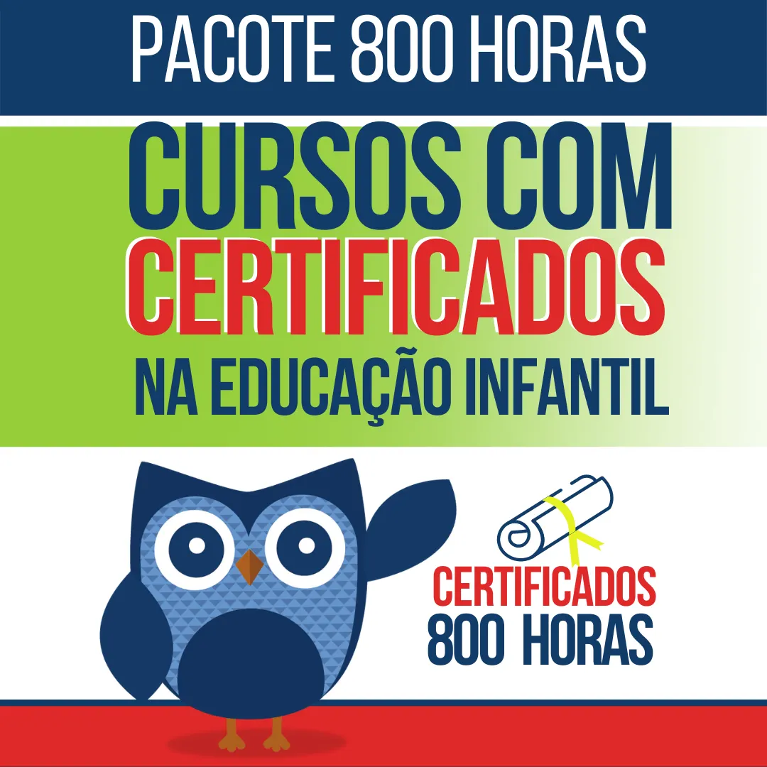 (Cód 31) Pacote 800 horas de Cursos na Educação Infantil com Certificado