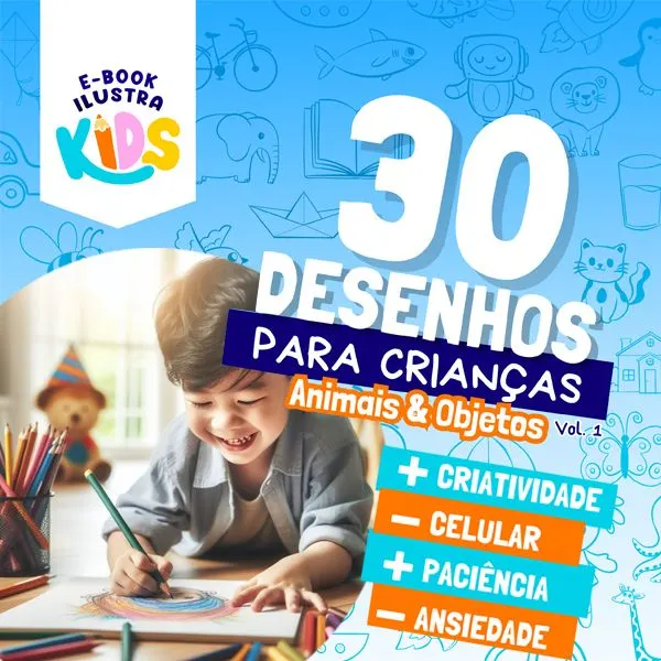 30 DESENHOS PARA CRIANÇAS APRENDEREM 1 - Animais & Objetos (de 5 a 10 anos)