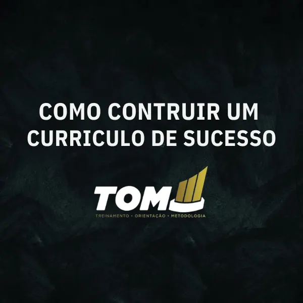 Como Construir um Currículo de Sucesso + Mentoria