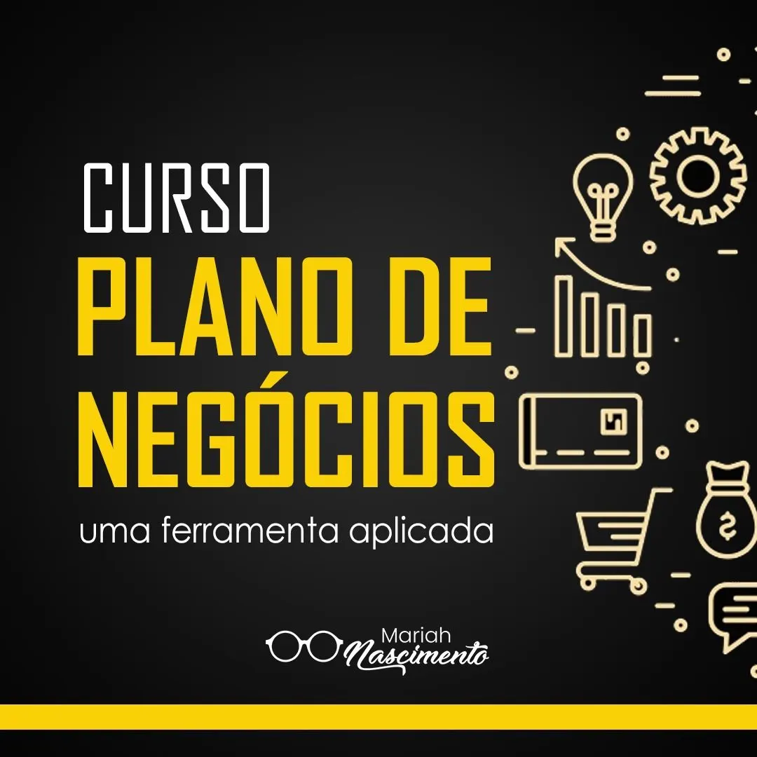 Curso Plano de Negócios uma Ferramenta Aplicada
