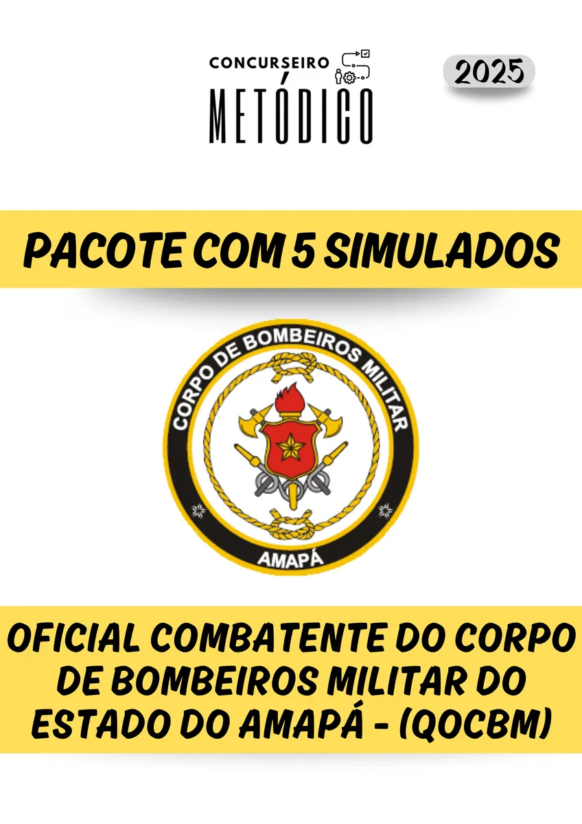 Pacote de 5 Simulados para o Concurso do CFO-CBM 2025 – OFICIAL COMBATENTE