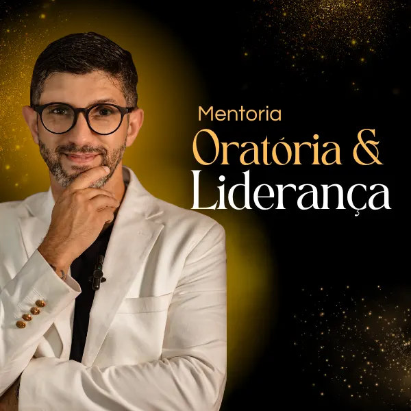Mentoria em Grupo - Oratória & Liderança