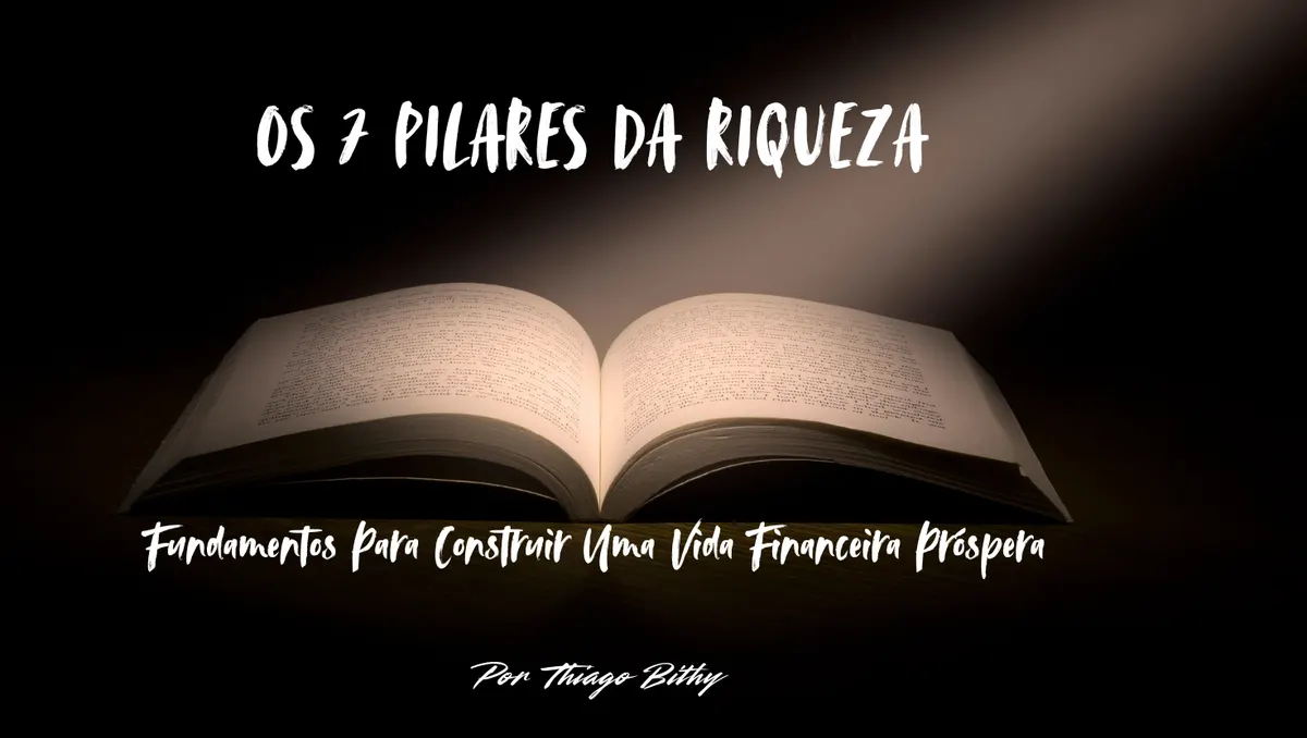 Os Sete Pilares Da Riqueza