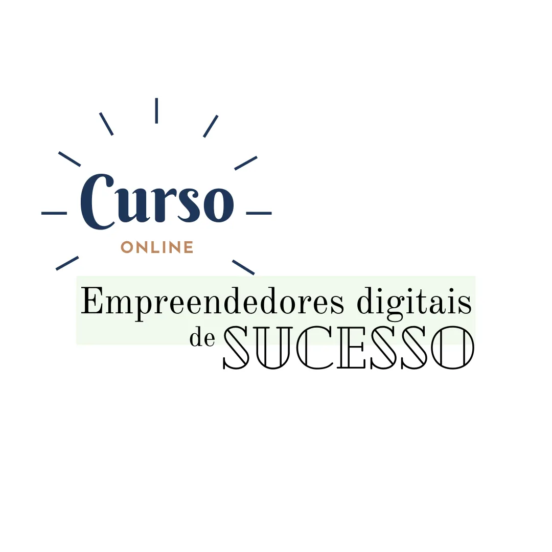 Curso online EMPREENDEDORES DIGITAIS DE SECESSO
