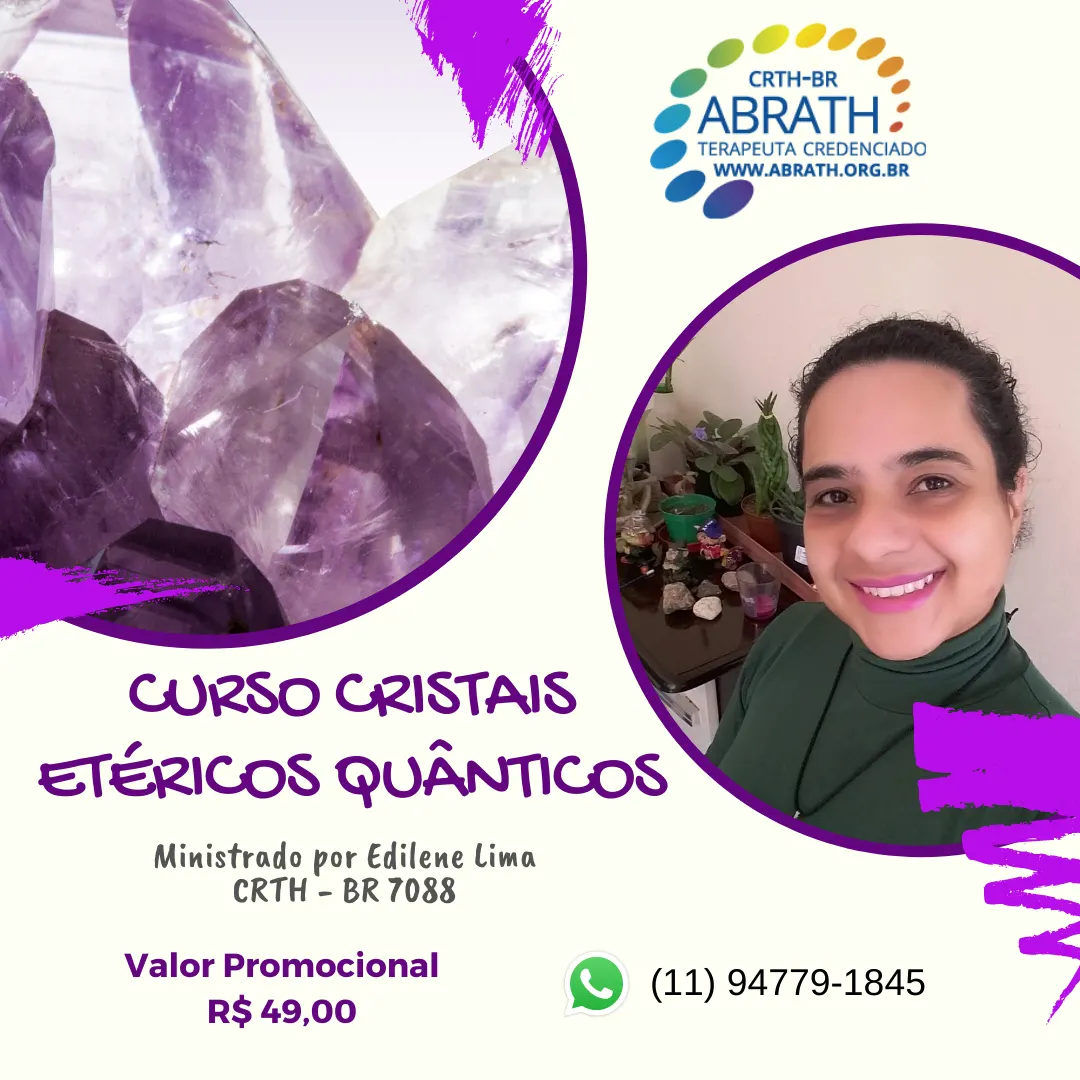 Curso Cristais Etéricos Quânticos - Níveis 1 a 21 (Mestrado)