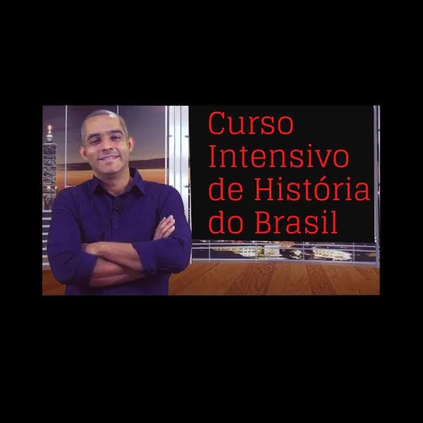 Curso Completo de História do Brasil - Aulas, Exercícios e Simulados