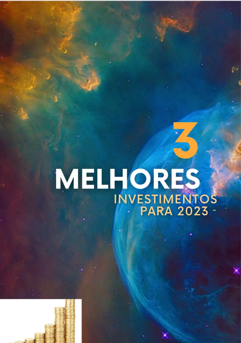 3 melhores forma para investir em 2023