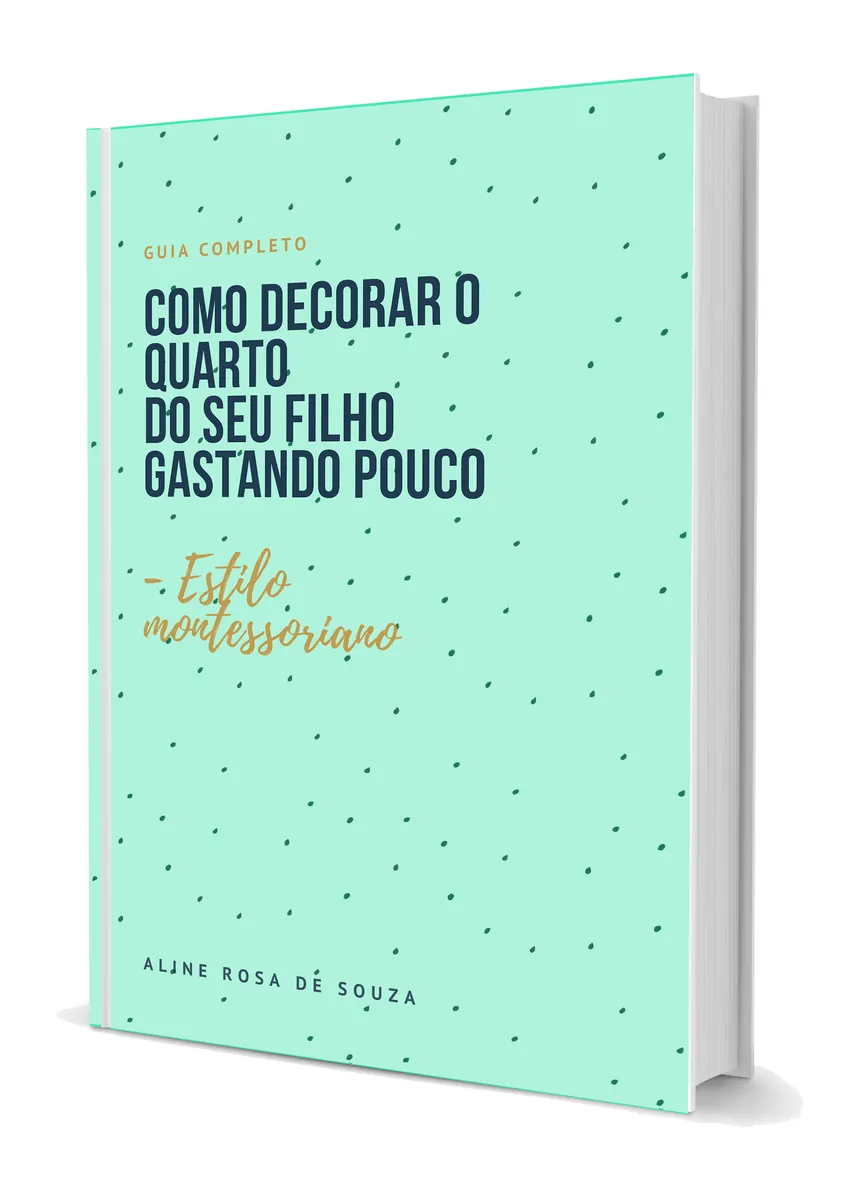 Como decorar o quarto do bebê gastando pouco? -Estilo Montessoriano