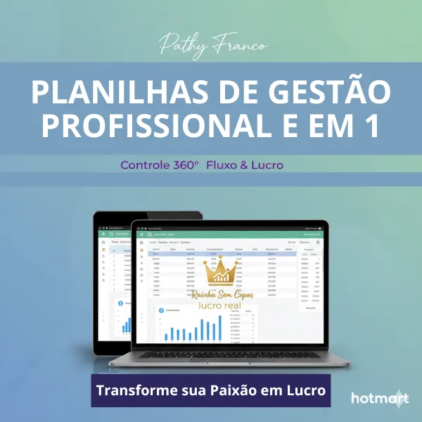 Planilhas de Gestão Profissional 3 em 1: Controle 360°, Fluxo e Lucro e Essência do Valor