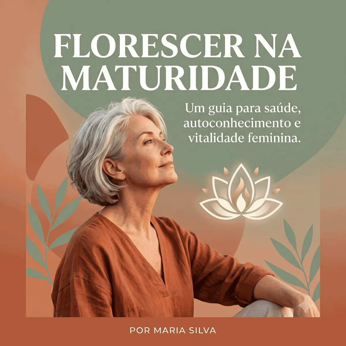 Guia Completo da Menopausa — Atravesse essa fase com informação, leveza e protagonismo