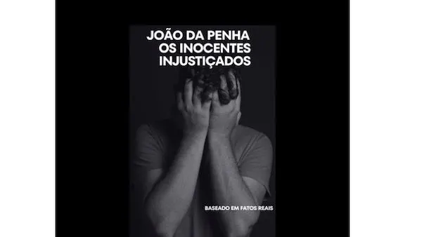 João da Penha - Os Inocentes Injustiçados