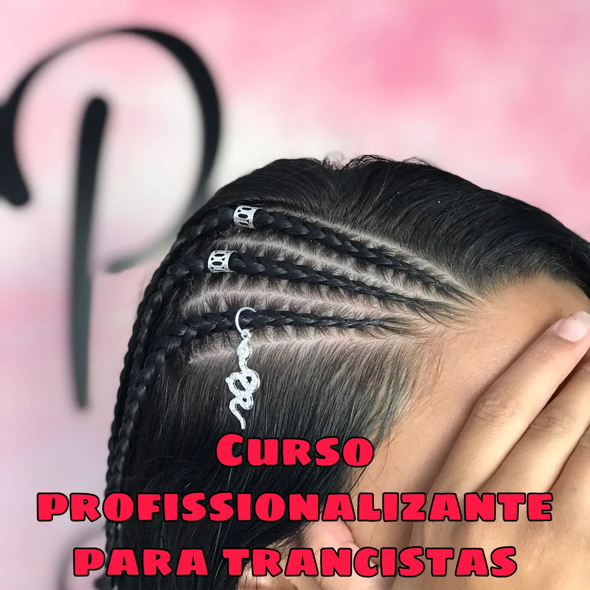 Curso profissionalizante PARA TRANCISTAS (trança nagô)