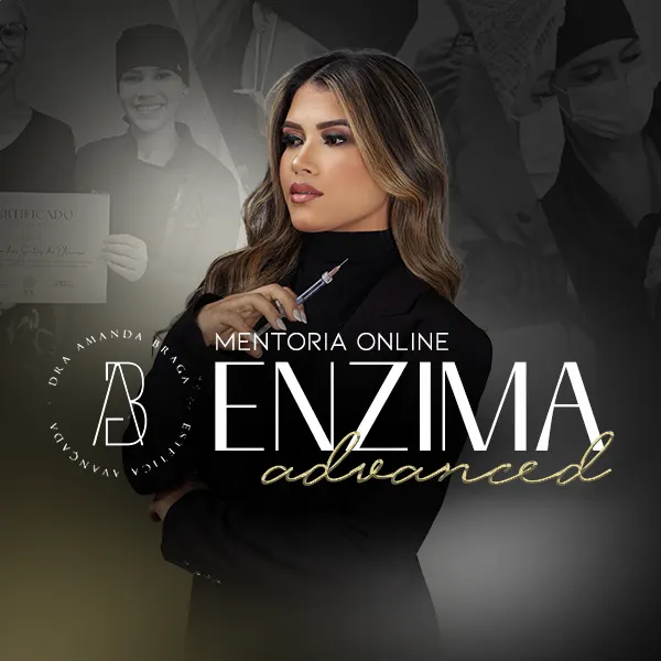 Enzimas Advanced - Dra. Amanda Braga