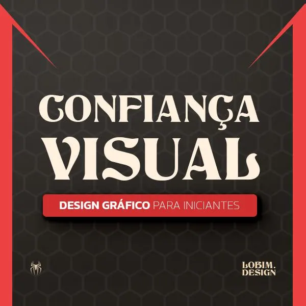 Confiança Visual: Design Gráfico para Iniciantes
