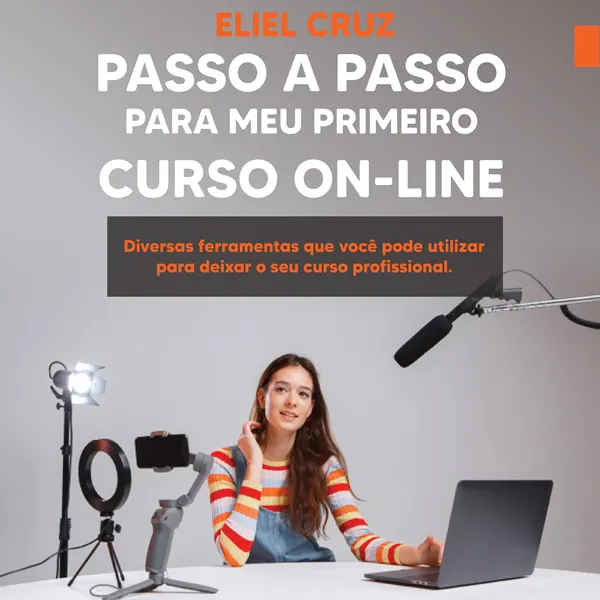 Passo a Passo para meu primeiro Curso On-Line