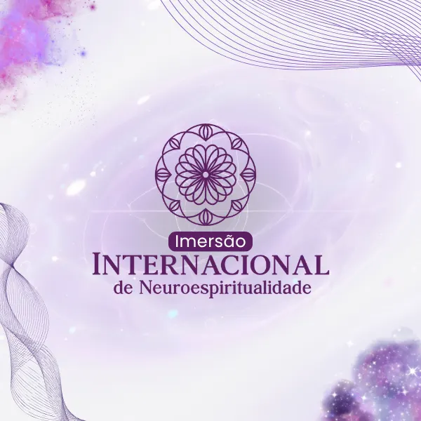 Imersão Neuroespiritualidade