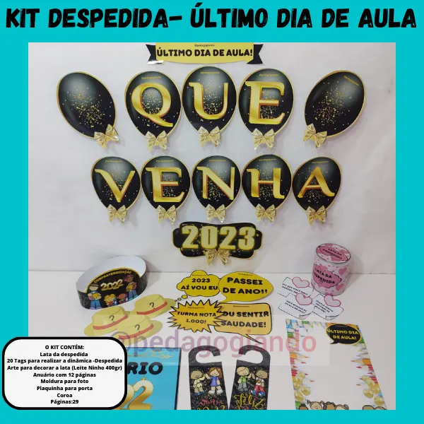 ÚLTIMO DIA DE AULA-KIT
