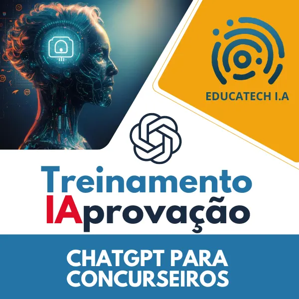 Treinamento Rápido IAprovação - ChatGPT para Concursos