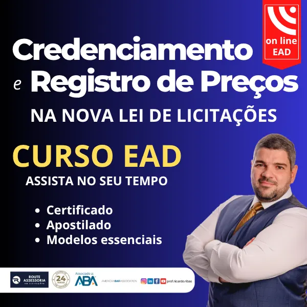 Curso Completo sobre Registro de Preços e Credenciamento na Nova Lei de Licitações (Lei nº 14.133/2021)