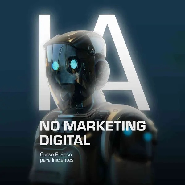 IA no Marketing Digital: Curso Prático para Iniciantes - Standard