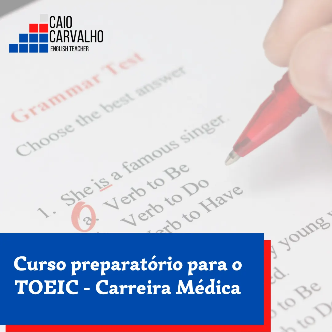 Preparatório para o TOEIC - Carreira Médica