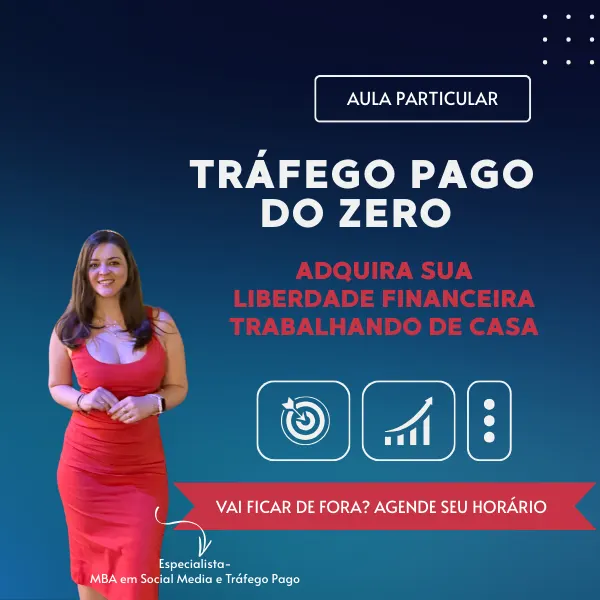 Aula Particular de Tráfego Pago: Comece do Zero com Orientação 100% Personalizada