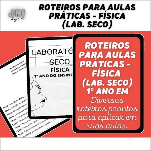 Roteiros para aulas de Práticas Experimentais - Lab. Seco 1º ano do EM