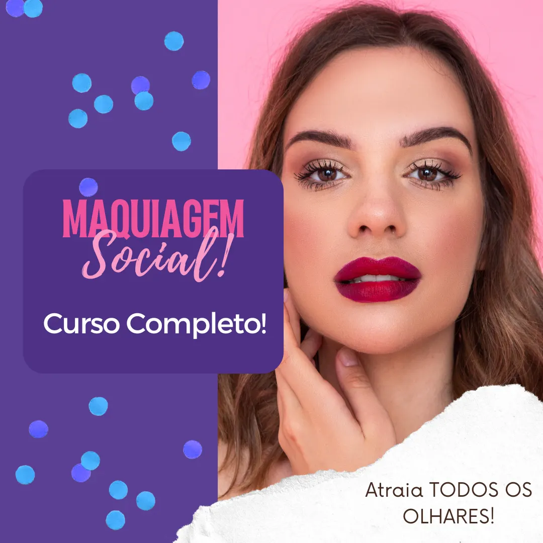 Maquiagem Social - Curso Completo