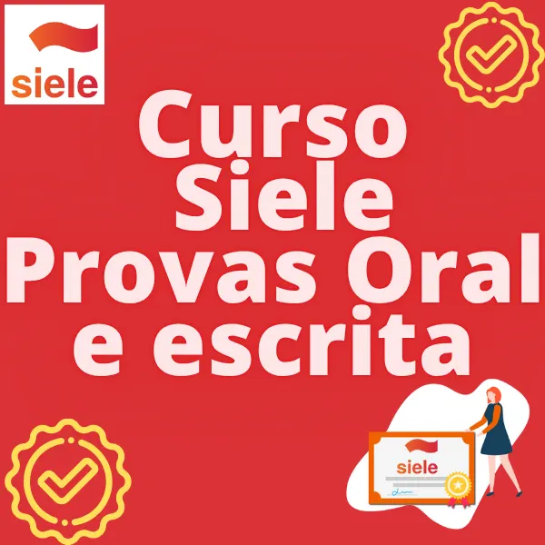 Curso de preparação para as Provas oral e escrita do Siele -Não é curso de espanhol