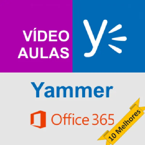 Vídeo-aulas: Yammer do Office 365 - 10 MELHORES