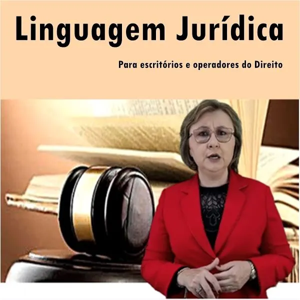 Curso de Linguagem Jurídica para escritórios e operadores do Direito.