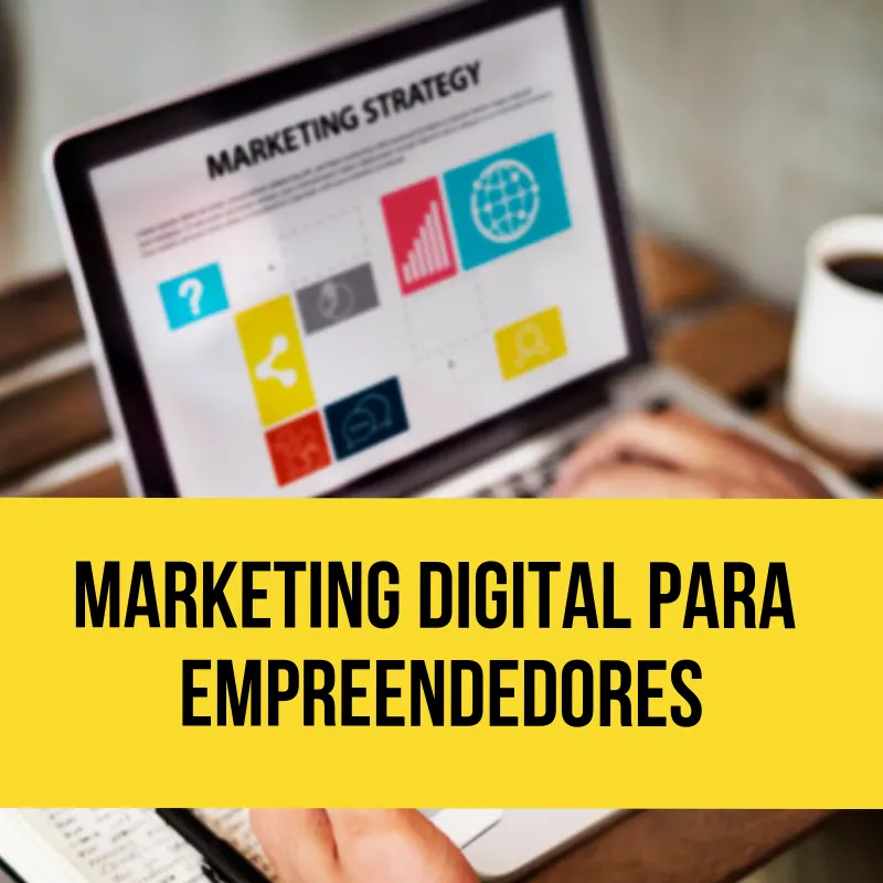 Marketing Digital para Empreendedores: curso completo para atrair mais clientes para a sua rede social