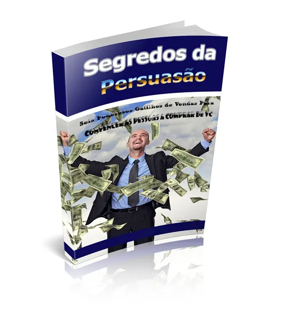 Segredos da Persuasão