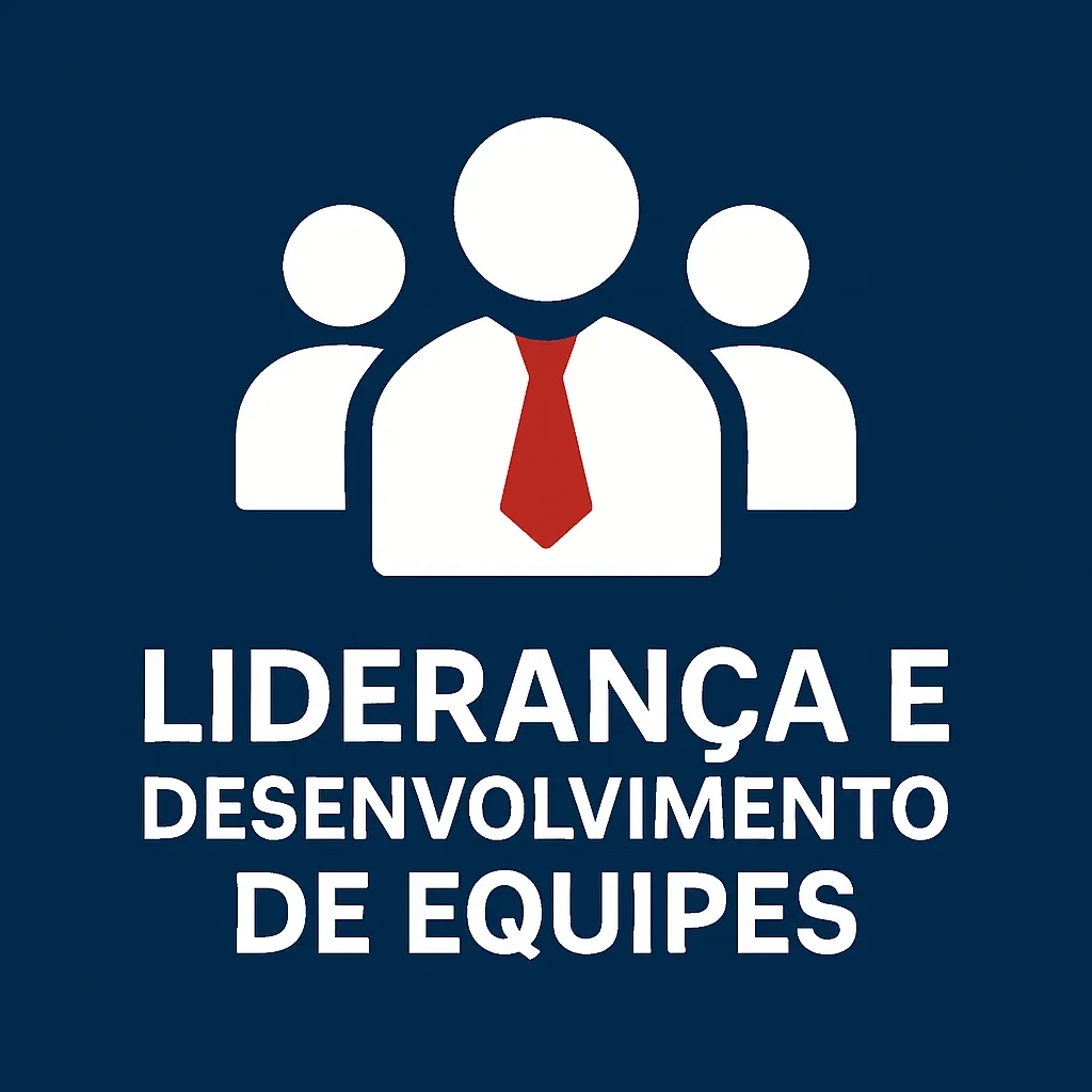 Liderança e Desenvolvimento de Equipes – Curso Online