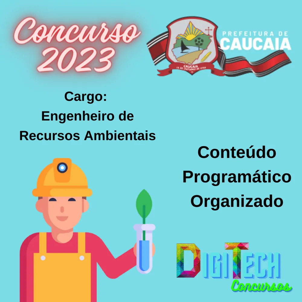 Conteúdo Programático Organizado - Engenheiro de Recursos Ambientais - Concurso de Caucaia 2023