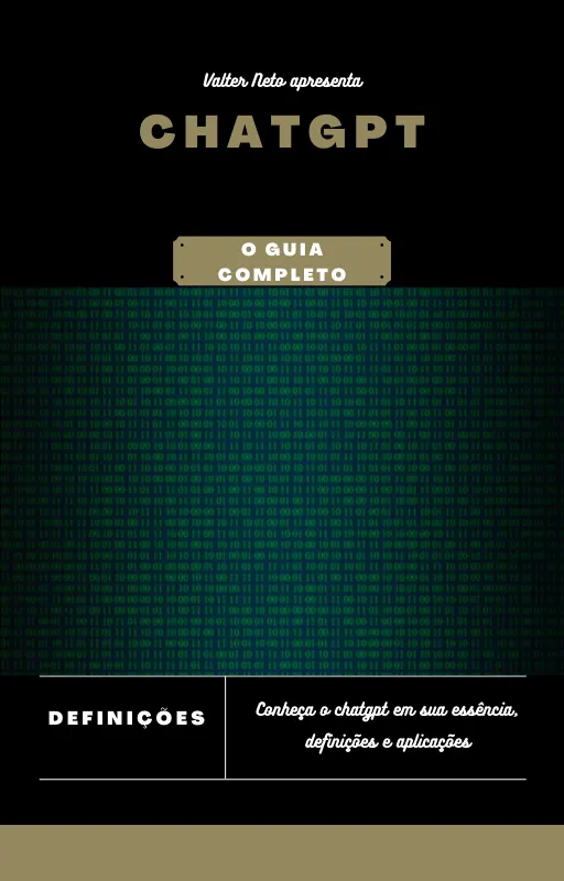 ChatGPT - O Guia Completo