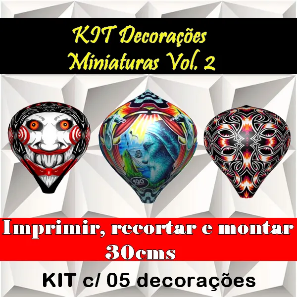 KIT com 05 Decorações Para Miniaturas de Balões. Volume 02 (Imprimir e montar)