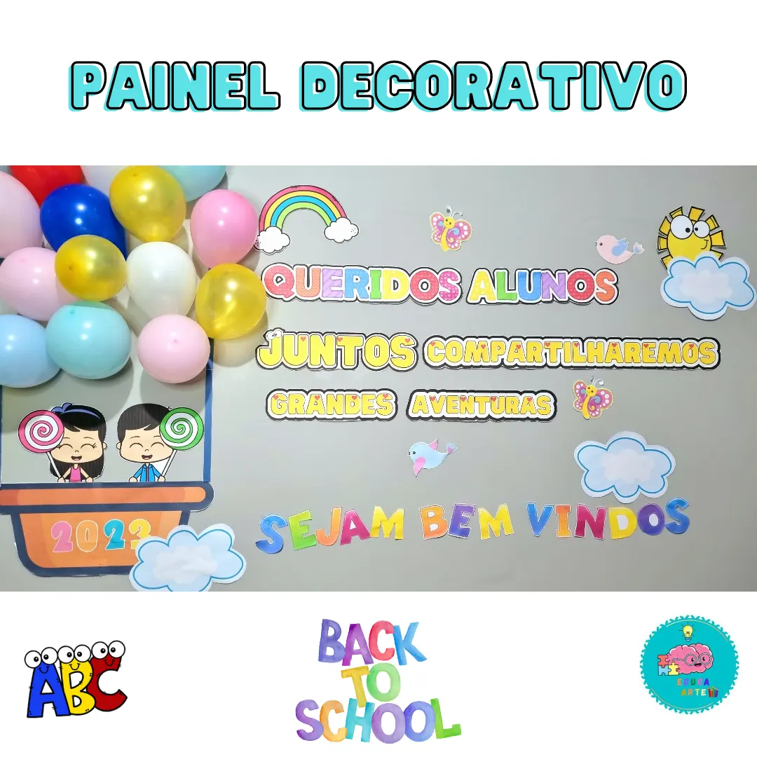 PAINEL BEM VINDOS VOLTA ÀS AULAS EDUCA ARTE