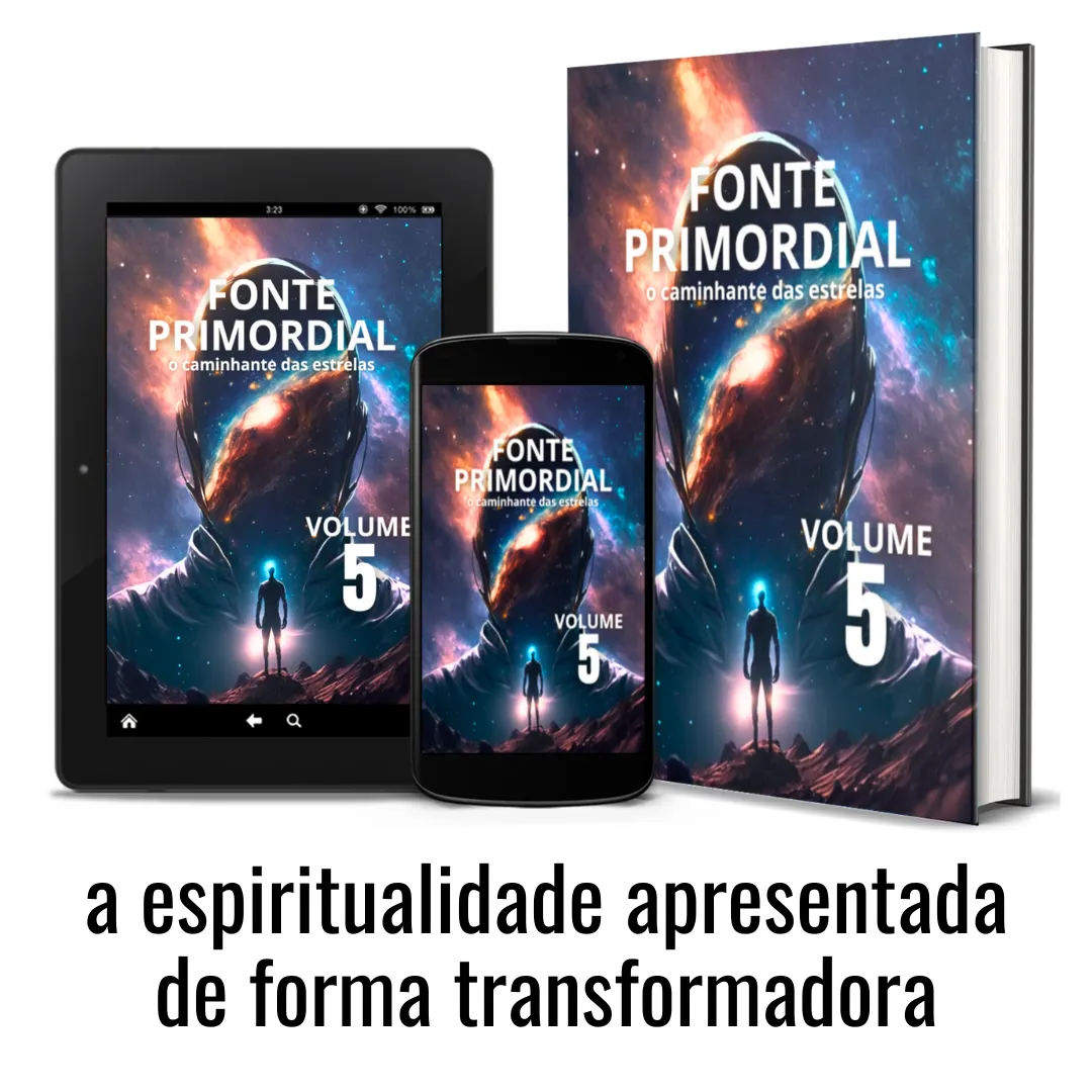 Fonte Primordial - o Caminhante das Estrelas - Vol. 5