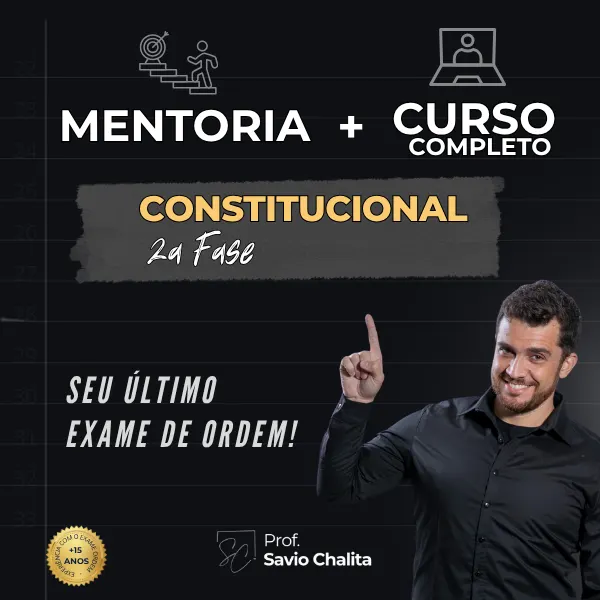 Mentoria 2a Fase OAB - Constitucional + Curso Completo