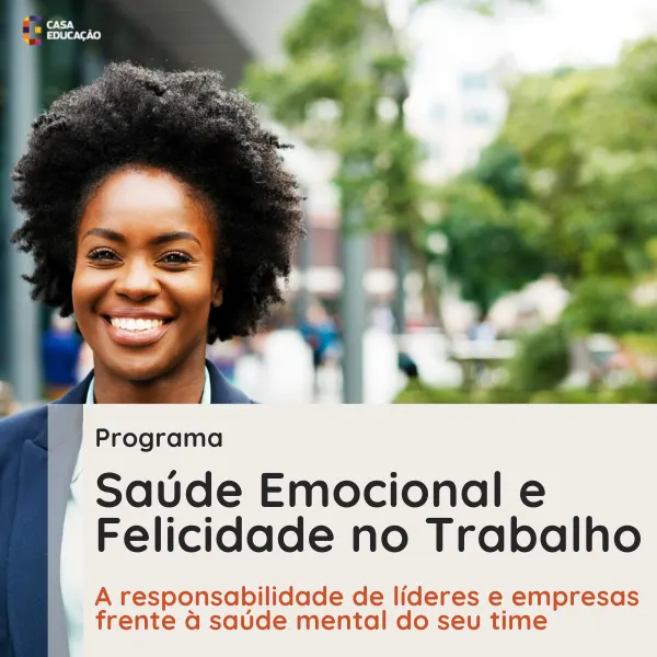 Programa Saúde Emocional e Felicidade no Trabalho | EAD ao vivo
