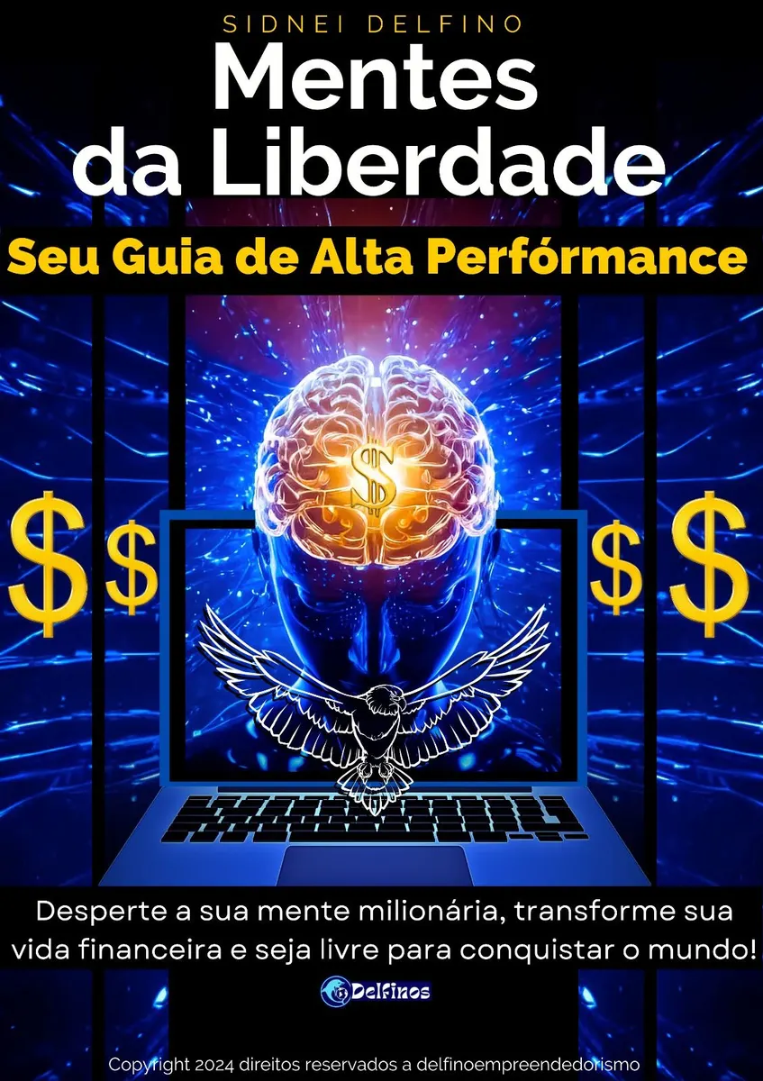 MENTES DA LIBERDADE- GUIA DE ALTA PERFORMANCE