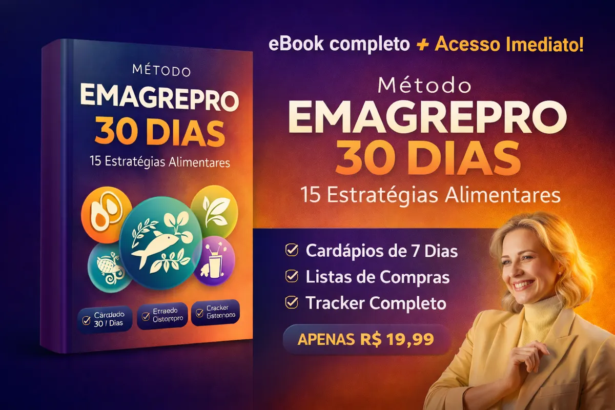 Método Emagrepro 30 Dias — 15 Estratégias Alimentares
