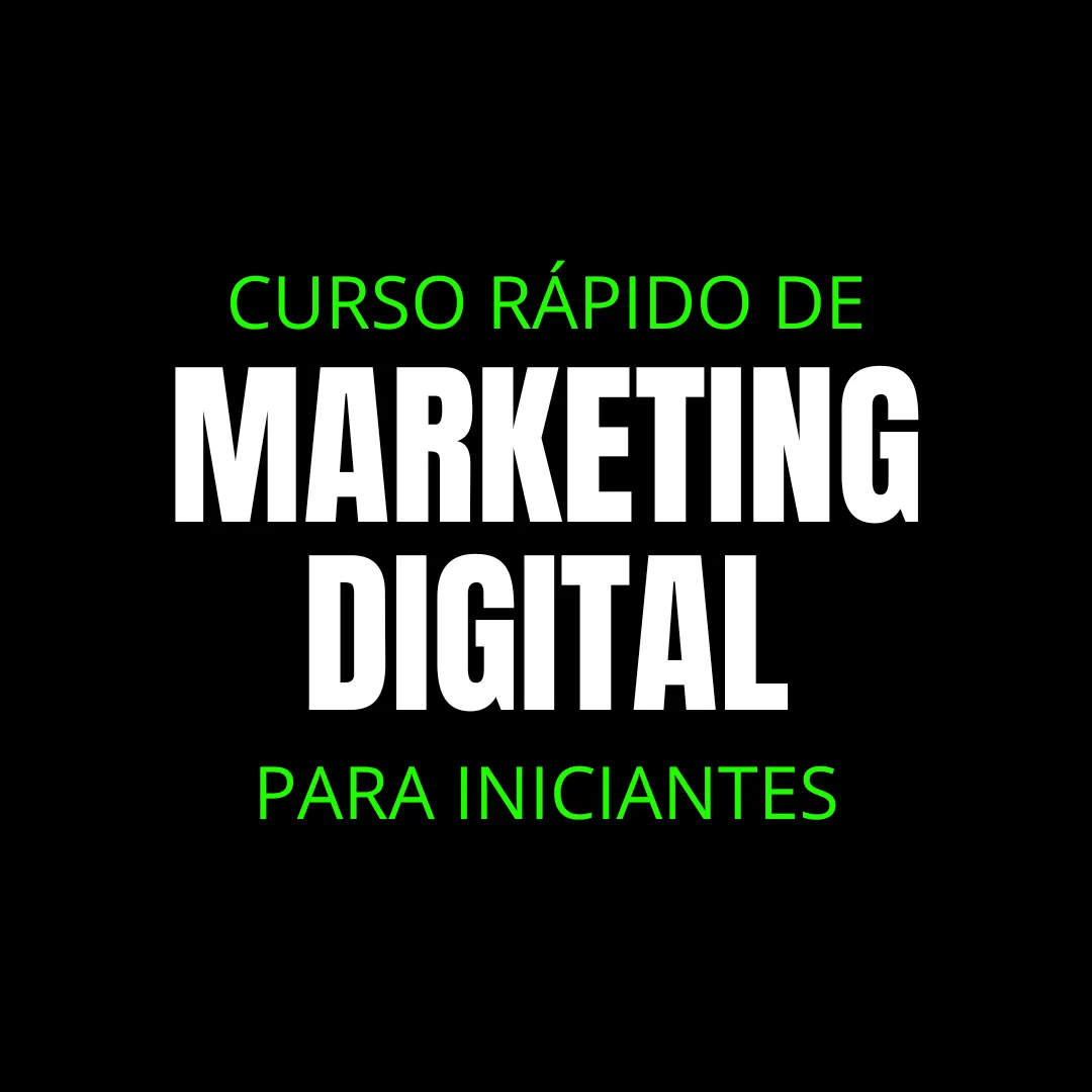 CURSO RÁPIDO DE MARKETING DIGITAL PARA INICIANTES